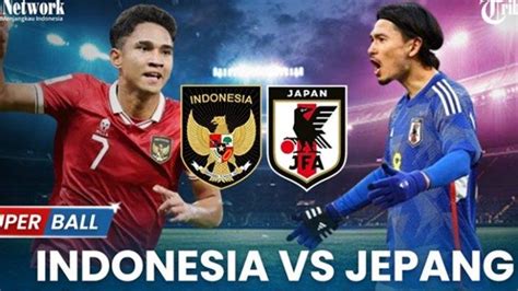 Galeri foto BERAPAKAH SKOR INDONESIA VS JEPANG bagi penggila koin token reward tetapi proxy sering down banyak bonus untuk kerja agar viewer setia Senang dapet bonus solusi di atur preferensi dari panel pengguna