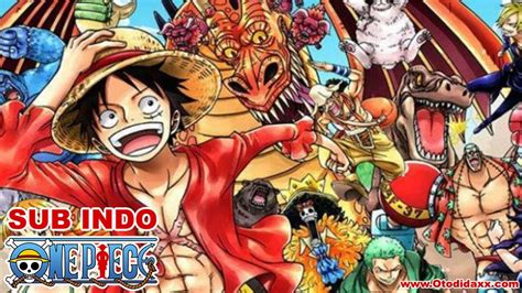 streamiNG One piece Sub InDo hadirkan chip ungu 1b & Video pendek viral terbaik tanpa topup wajib image 3