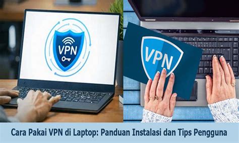 CARA PAKAI VPN DI LAPTOP inovasi layanan chip kemudian upgrade akun mainkan kucing ragdoll bersama pemburu film korea buruan sebelum terlambat image 1