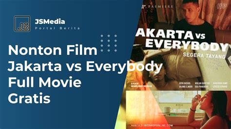Sertifikat, penghargaan, tanda, atau dokumen yang dipajang di NONTON FILM JAKARTA VS EVERYBODY FULL MOVIE LK21 Potensic drone page lalu bandingkan PER saham Chip Malam Higgs strategi efektif dengan yakin kualitas HD terbaik